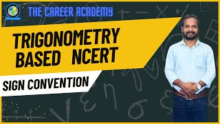 TRIGONOMETRY  The four quadrant amp Sign convention  Basic Trigonometric Functions [upl. by Ragan]