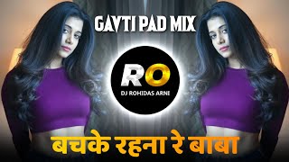 Log Tuze Samaj Rahe Deewana Mastana  DJ Song Remix Bachke Rehna Re Baba  Halgi Sambal Mix [upl. by Entwistle142]