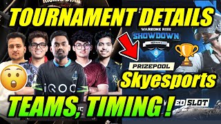 Skyesports New Tournament Details 😮 Team Timing 🔥 Soul Godl [upl. by Emmye]