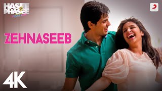 Zehnaseeb  Hasee Toh Phasee  Parineeti Chopra Sidharth Malhotra  Chinmayi S Shekhar R  4K [upl. by Shandee934]