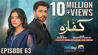 Kaffara Episode 63  Eng Sub  Ali Ansari  Laiba Khan  Zoya Nasir  25th September 2024 [upl. by Etnaed528]