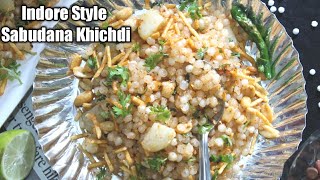 इन्दौर की Famous साबूदाना खिचड़ी। Steamaed Sabudana Khichdi l Ekadashi Fasting Recipe l [upl. by Yvaht]