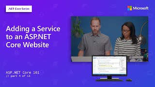 Adding a Service to an ASPNET Core Website  ASPNET Core 101 4 of 13 [upl. by Ettenom]