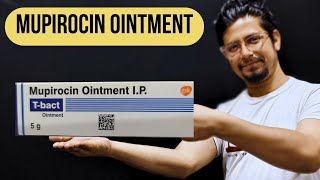 Mupirocin ointment ip tbact uses in hindi  mupirocin ointment ip kis kaam aati hai [upl. by Elon848]