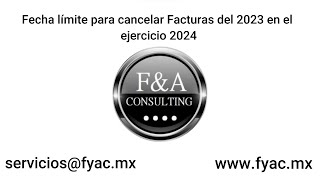 INFONET 0121A24 Fecha límite para cancelar Facturas del 2023 en el ejercicio 2024 [upl. by Keelby]