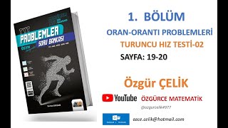 Hız ve Renk TYT ProblemlerOran Orantı Turuncu Hız Testi 2 sayfa 1920 [upl. by Yregerg]