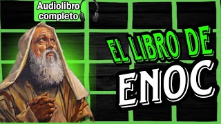 El LIBRO DE LAS PARÁBOLAS DE ENOC  El LIBRO DE ENOC Excluido de la Biblia [upl. by Selinda]