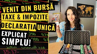 Impozite amp Taxe BURSĂ 2021  Venituri din BURSĂ  Declarație Unică TUTORIAL 2021 [upl. by Roselia]