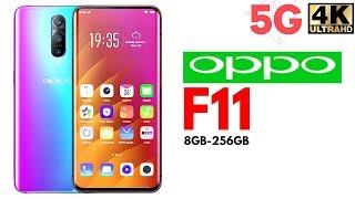 Oppo F11 With 5G Network  41MP Camera With 8GB Ram a 256GB With 100 Screen To Body Ratio [upl. by Simetra]