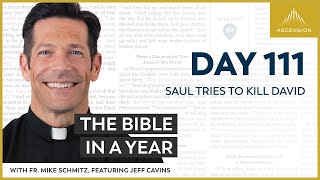 Day 111 Saul Tries to Kill David — The Bible in a Year with Fr Mike Schmitz [upl. by Eiramnwad]