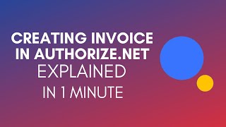 How To Create Invoice In Authorizenet 2024 [upl. by Amsed]