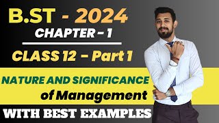 Nature and Significance of Management  Class 12  Chapter 1  Business Studies [upl. by Ninon531]