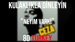 CEZA  Neyim Var ki feat Sagopa K 8D VERSION [upl. by Kesley412]