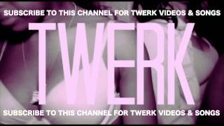 Twerk Songs  Watch Me While I Twerk quotDirty Versionquot  6BillionPeople [upl. by Trebmal]