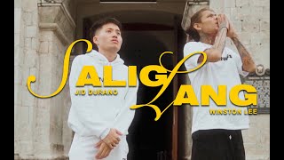 SALIG LANG  Jid Durano x Winston Lee Official Music Video [upl. by Itaws461]