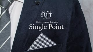 Pocket Square Tutorial How to fold the Single Point [upl. by Col]