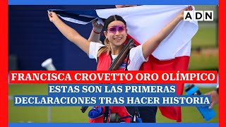 Francisca Crovetto ORO OLÍMPICO Estas son las primeras declaraciones tras hacer historia [upl. by Valerian]