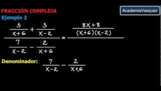 Simplificación de una Fracción Compleja Teoría y Ejemplos [upl. by Ahsyen]