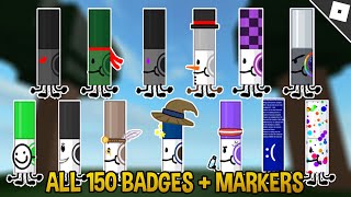 How to get ALL 150 MARKERS And BADGES in FIND THE MARKERS [upl. by Juliana]