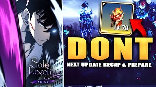 AWFUL MISTAKES HUGE NEXT UPDATE RECAP amp PREPARE Solo Leveling Arise [upl. by Kessel]