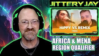 Hippy vs Remix  Africa amp Mena Region Qualifier  Final  Reaction [upl. by Terrance]