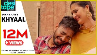 Khyaal Official Video  Sukh Saab  Game Boy  Sony Dhiman  New Song 2021  Desi tape records [upl. by Peregrine957]