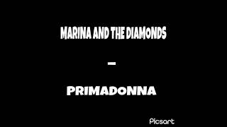 MARINA AND THE DIAMONDS  PRIMADONNA KARAOKE [upl. by Bluh]