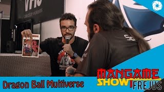 Mangame Frejus 2016  Dragon Ball Multiverse [upl. by Asaret983]