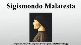 Sigismondo Malatesta [upl. by Thoer]