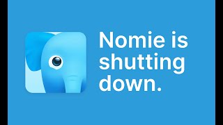 Nomie is shutting down and going Open Source again [upl. by Kurtz]