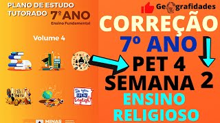 Correção PET 4 semana 2 ensino religioso 7 ano [upl. by Asirral]