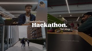 We Created Our Project A Night Before  GeeksForGeeks Hackathon [upl. by Acinhoj]