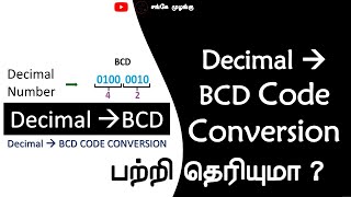 Decimal to BCD Code Conversions  Sanke Muzangu  Tamil [upl. by Rillis696]