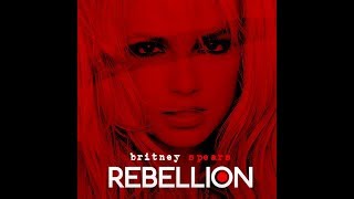 Britney Spears  Rebellion New Snippet [upl. by Ahsirek464]