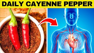 What Happens When You Eat CAYENNE PEPPER Everyday Top 5 Benefits [upl. by Elocan]