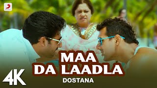 Maa Da Laadla Full Video  DostanaJohn AbhishekMaster SaleemVishal amp Shekhar  4K [upl. by Nahij]