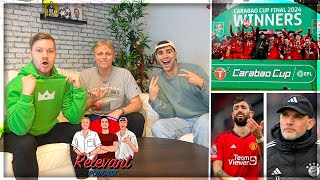 BRUNO FERNANDES ER EN SKÆNDSEL OG LIVERPOOL VINDER CARABAO CUP FINALEN  RELEVANT PODCAST 203 [upl. by Amehsat]