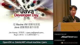 JCConf 2014 OpenJDK vs DalvikART virtual machine by jserv [upl. by Siravrat616]