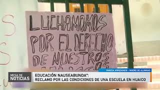 quotEducación nauseabundaquot reclamo por las condiciones de una escuela en Huaico [upl. by Apilef]