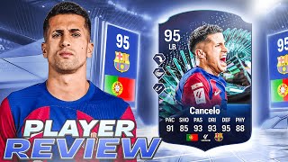 🥶95 TOTS MOMENTS CANCELO PLAYER REVIEW  EA FC 24 ULTIMATE TEAM [upl. by Cornia]