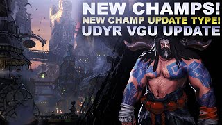 NEW CHAMPS ARE COMING NEW CHAMP UPDATE TYPE amp UDYR VGU UPDATE  League of Legends [upl. by Dronel511]