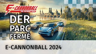 ECannonball 2024 Die größte Elektroauto Rallye Deutschlands – Teamvorstellungen LIVE aus Dresden [upl. by Mall957]