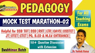 Pedagogy Marathon Question Series2For All ExamsSSB TGTRHTOSSTETLTRSSDOAVSOTETBEd Entrance [upl. by Kellda897]