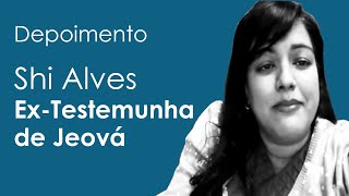 Depoimento de Shi Alves ExTestemunha de Jeová [upl. by Germain]