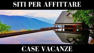 Siti per affittare case vacanze eccone alcuni [upl. by Asle]