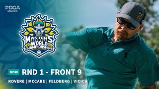 2024 PDGA Masters Disc Golf World Championships  MP40 R1F9  Rovere McCabe Feldberg Vicich [upl. by Burtie]