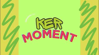 Ker moment PRIMER PROGRAMA [upl. by Scriven178]