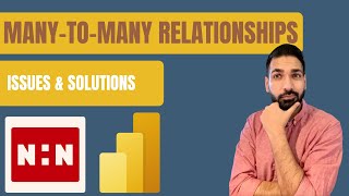 Avoiding ManytoMany Relationships in Power BI Issues amp Solutions [upl. by Yelsa472]