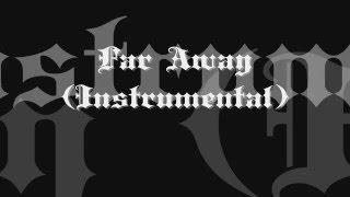 Far Away Instrumental [upl. by Aieken543]