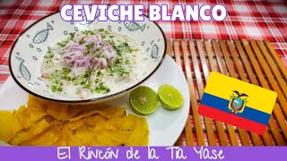 Ceviche Blanco Ecuatoriano [upl. by Oinesra]